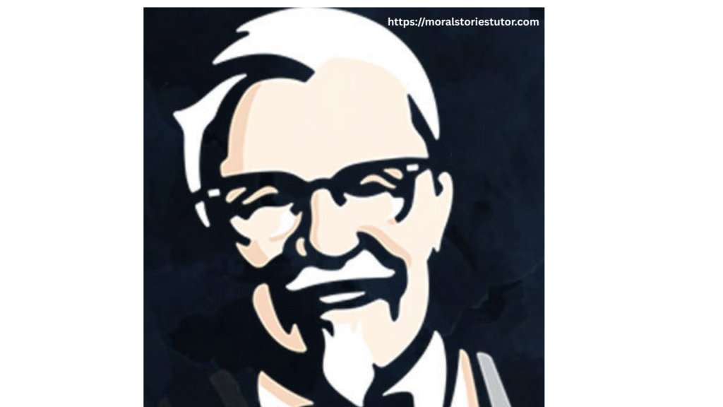 Kentucky Fried Chicken Moral Story for Students to Work Hard